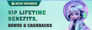 lifetime benefits, VIP Bonus